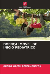Produktbild: Doen&ccedil;a Im&oacute;vel De In&iacute;cio Pedi&aacute;trico