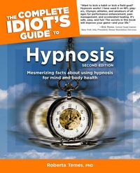 Produktbild: Roberta Temes, P: Complete Idiot's Guide to Hypnosis