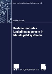 Bild vom Artikel Kostenorientiertes Logistikmanagement in Metalogistiksystemen vom Autor Udo Buscher