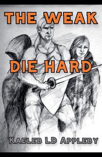 Produktbild: The Weak Die Hard
