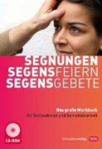 Bild vom Artikel Segnungen-Segensfeiern-Segensgebete vom Autor Anneliese Hück