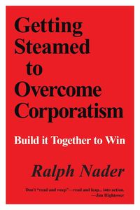 Produktbild: Getting Steamed to Overcome Corporatism