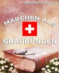Produktbild: M&auml;rchen aus Graub&uuml;nden