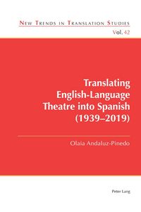 Produktbild: Translating English-Language Theatre into Spanish (1939&ndash;2019)