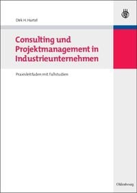 Produktbild: Consulting und Projektmanagement in Industrieunternehmen