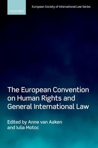 Produktbild: The European Convention on Human Rights and General International Law