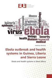 Produktbild: Ebola outbreak and health systems in Guinea, Liberia and Sierra Leone