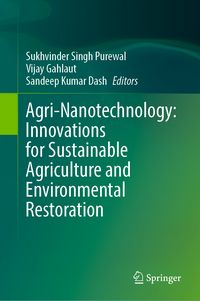 Produktbild: Agri-Nanotechnology: Innovations for Sustainable Agriculture and Environmental Restoration