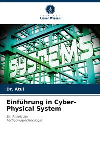 Produktbild: Einf&uuml;hrung in Cyber-Physical System