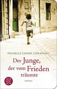 Produktbild: Der Junge, der vom Frieden tr&auml;umte