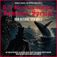 Produktbild: Das Sherlock Holmes Sommer-Spezial: Der Gesang der Wale