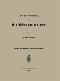 Produktbild: Die Zusammensetzung des Kirschbranntweines