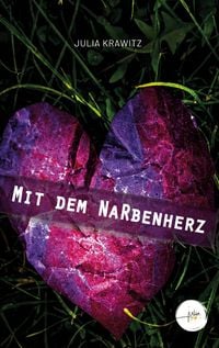 Produktbild: Mit dem Narbenherz