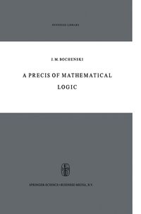 Produktbild: A Precis of Mathematical Logic