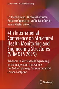 Produktbild: 4th International Conference on Structural Health Monitoring and Engineering Structures (SHM&ES 2025)