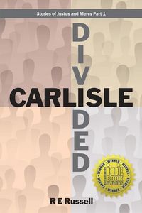 Produktbild: Carlisle Divided: Stories of Justus and Mercy Part 1