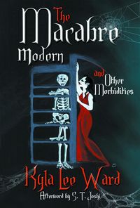 Produktbild: The Macabre Modern and Other Morbidities