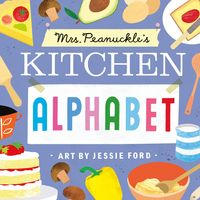 Produktbild: Mrs Peanuckle: Mrs. Peanuckle's Kitchen Alphabet
