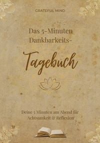 Produktbild: Das 5 Minuten Dankbarkeitstagebuch
