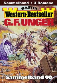 Produktbild: G. F. Unger Western-Bestseller Sammelband 90