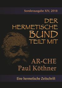 Die Ar-Che Paul Köthner