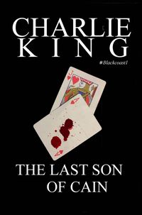 Produktbild: The Last Son of Cain (Blackcoast, #1)