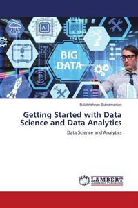 Produktbild: Getting Started with Data Science and Data Analytics