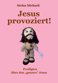 Produktbild: Jesus provoziert!