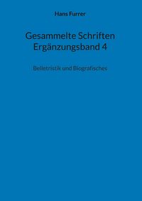 Produktbild: Gesammelte Schriften Erg&auml;nzungsband 4