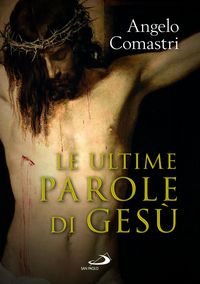 Produktbild: Le ultime parole di Ges&ugrave;