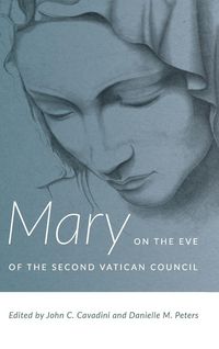 Produktbild: Mary on the Eve of the Second Vatican Council
