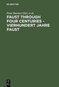 Produktbild: Faust through Four Centuries - Vierhundert Jahre Faust