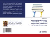 Produktbild: Disease Investigation on Hepatitis B and C, and Tuberculosis Awareness