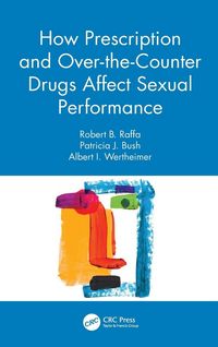 Produktbild: How Prescription and Over-the-Counter Drugs Affect Sexual Performance