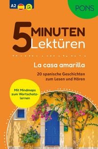 Produktbild: PONS 5-Minuten-Lekt&uuml;ren Spanisch A2 - La Casa amarilla