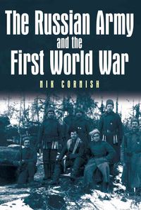 Produktbild: Cornish, N: The Russian Army and the First World War