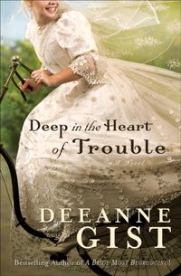 Produktbild: Deep in the Heart of Trouble