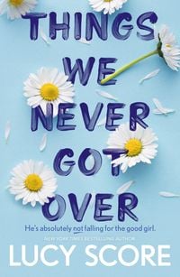 Produktbild: Things We Never Got Over