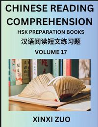 Produktbild: Chinese Reading Comprehension (Part 17)- Read Captivating Traditional Chinese Stories with Multiple Questions and Answers, Learn Ancient Culture, HSK Preparation Books