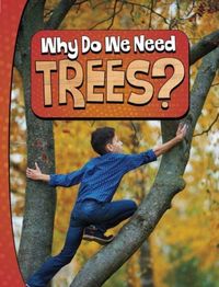 Produktbild: Why Do We Need Trees?