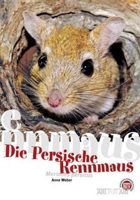 Bild vom Artikel Die Persische Rennmaus vom Autor Anne Weber