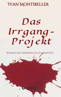 Produktbild: Das Irrgang-Projekt