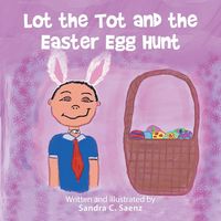 Produktbild: Lot the Tot and the Easter Egg Hunt