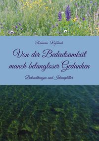 Produktbild: Von der Bedeutsamkeit manch belangloser Gedanken