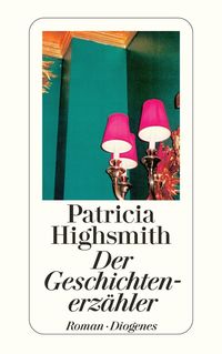 Der Geschichtenerzähler Patricia Highsmith