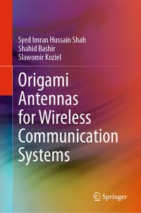 Produktbild: Origami Antennas for Wireless Communication Systems