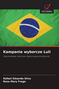 Produktbild: Kampanie wyborcze Luli