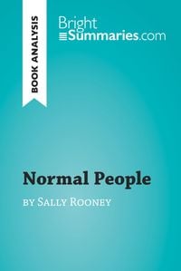 Bild vom Artikel Normal People by Sally Rooney (Book Analysis) vom Autor Bright Summaries