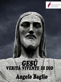 Produktbild: Ges&ugrave; verit&agrave; vivente di Dio