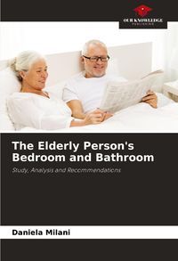 Produktbild: The Elderly Person's Bedroom and Bathroom